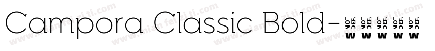 Campora Classic Bold字体转换